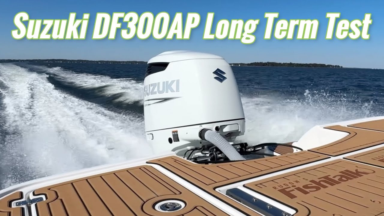 Suzuki DF300AP Outboard Engine Long Term Test