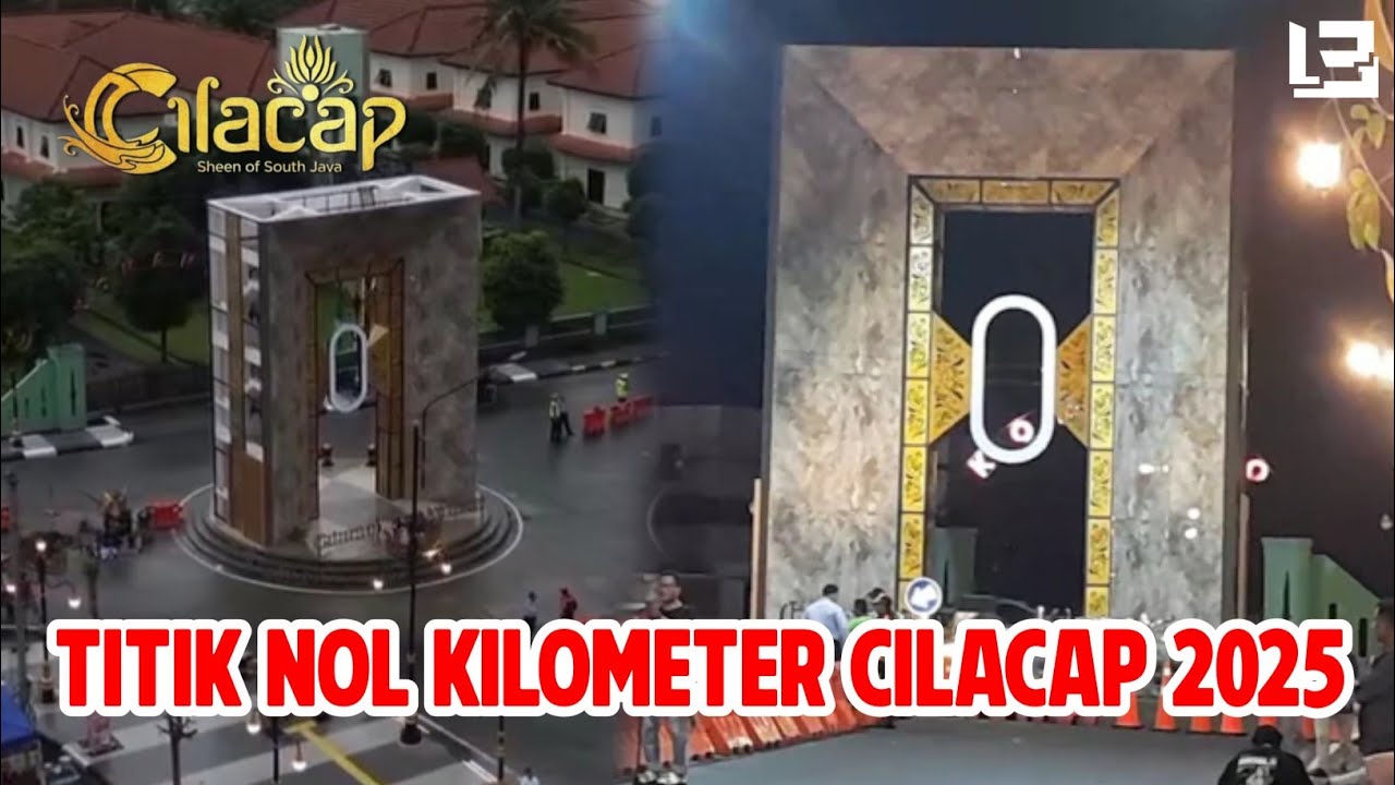 TITIK NOL KILOMETER CILACAP 2025