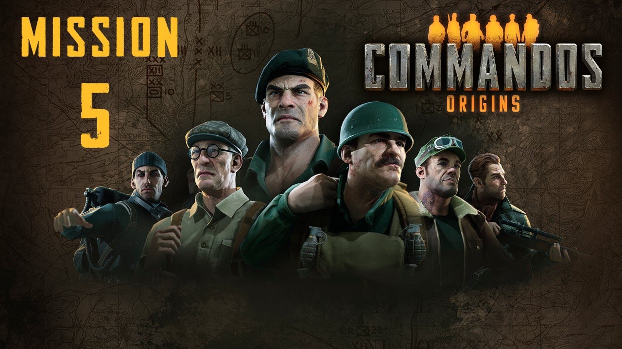 Commandos Origins Walkthrough: Mission 5 [HARD] (No Commentary)