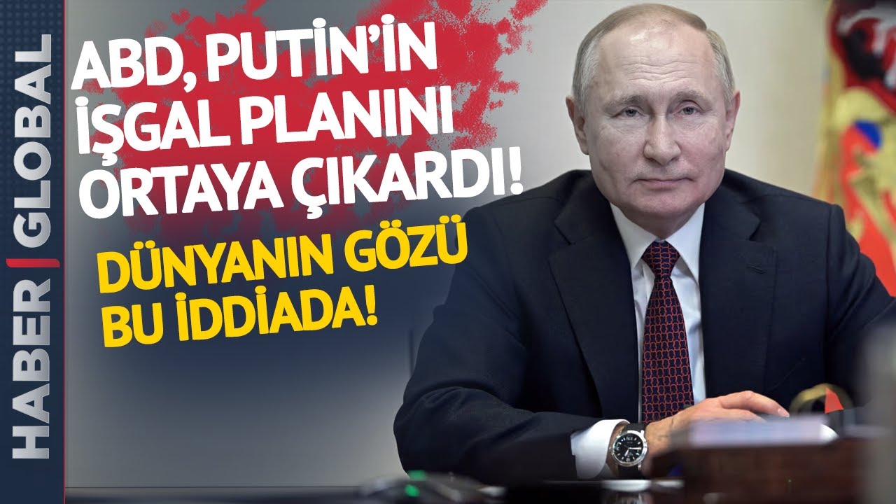 Putin Sadece G&uuml;l&uuml;yor! ABD, Rusya'nın İşgal Planını İfşa Etti!