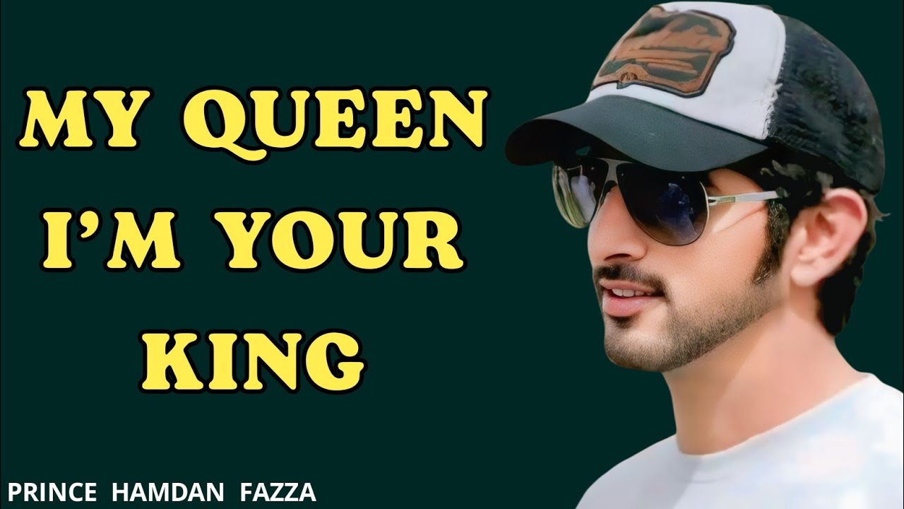 My Queen I'm Your King 👑  | Fazza New Poem | Sheikh Hamdan | Spoken Words Poetry |