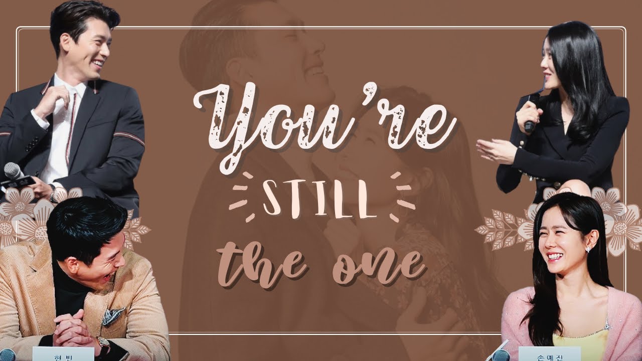 [𝐁𝐈𝐍𝐉𝐈𝐍 𝐅𝐌𝐕] Hyun Bin x Son Yejin (현빈 & 손예진) - You're Still The One