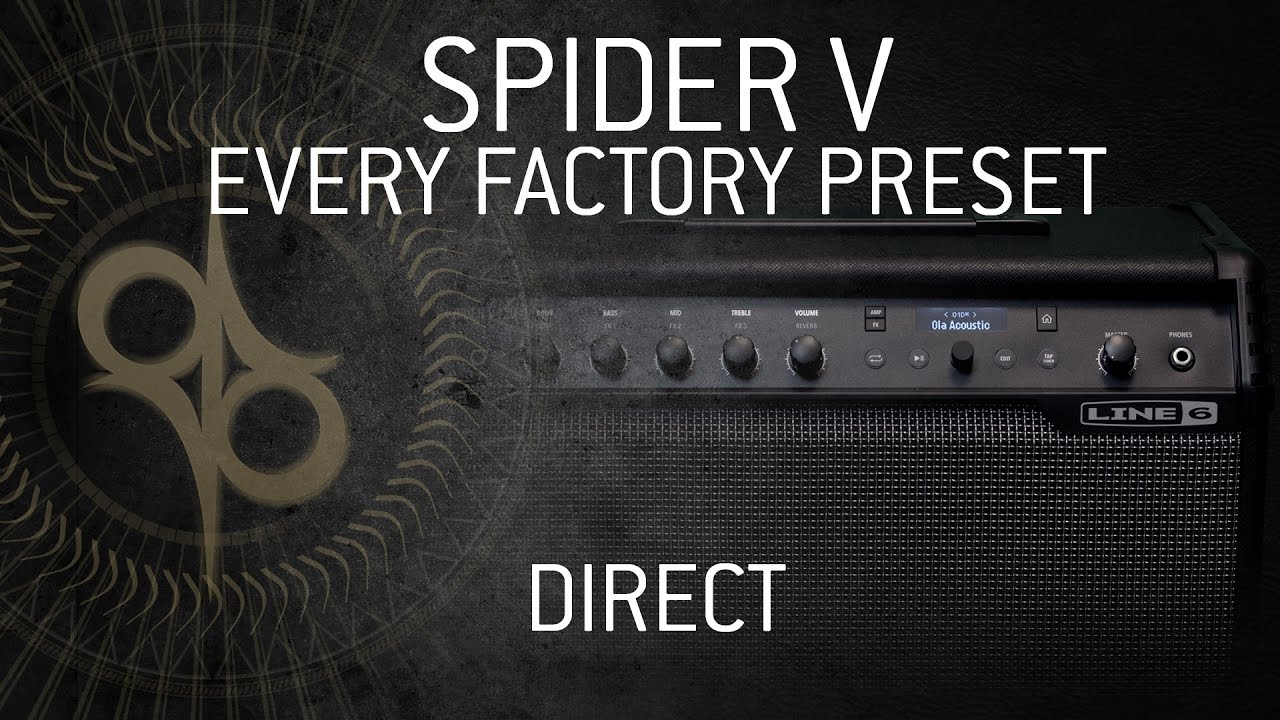 LINE 6 SPIDER V - Every factory preset - Direct