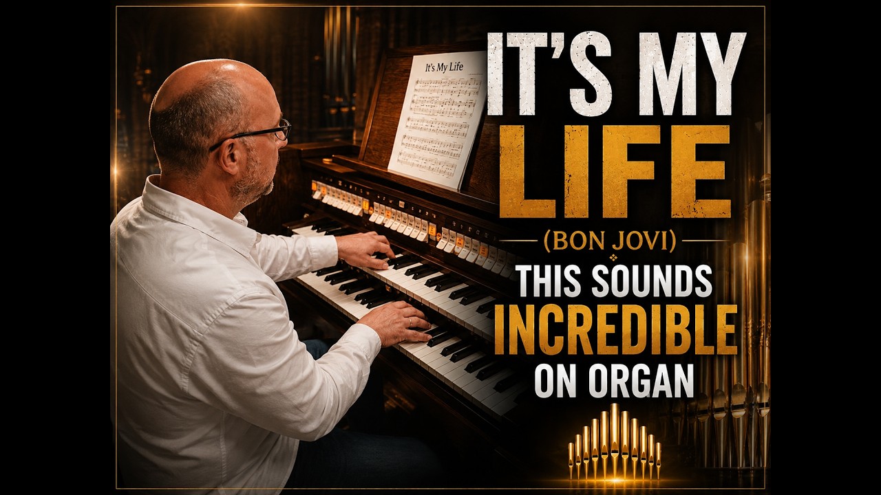 PIPE ORGAN COVER: IT'S MY LIFE (Bon Jovi) by Martijn Koetsier