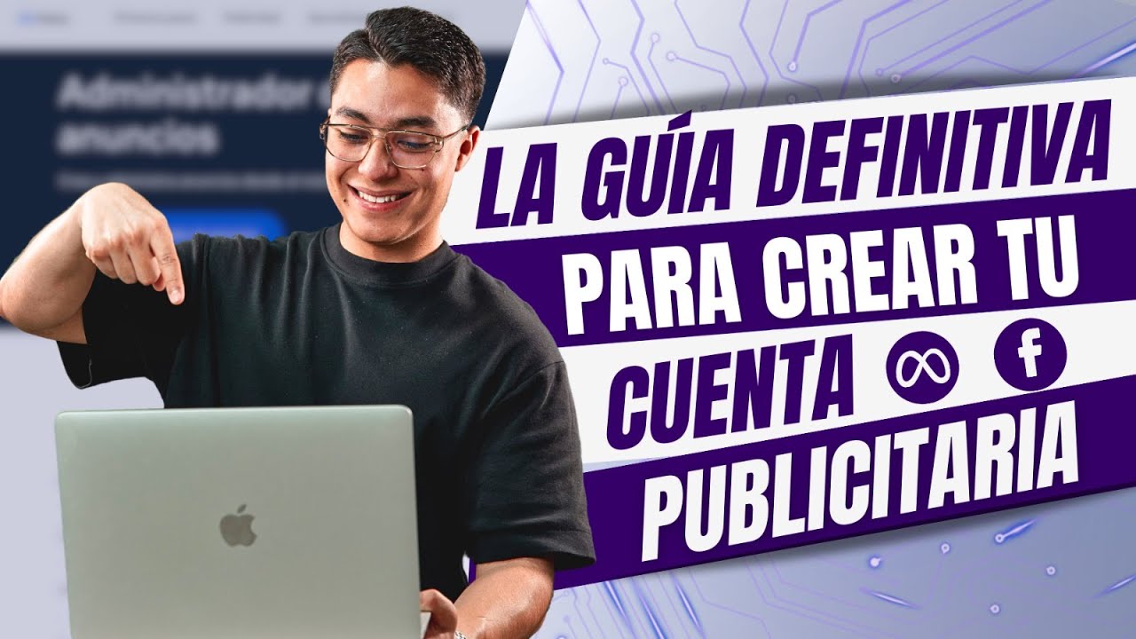 🧠CONFIGURA TU CUENTA publicitaria en Facebook ADS - PASO A PASO DEFINITIVO🤯