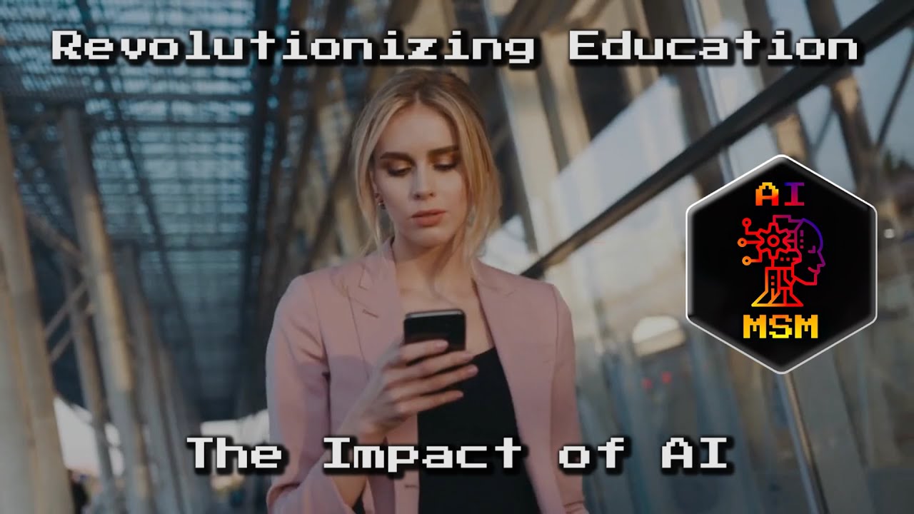 Revolutionizing Education: The Impact of AI | AI vs MSM