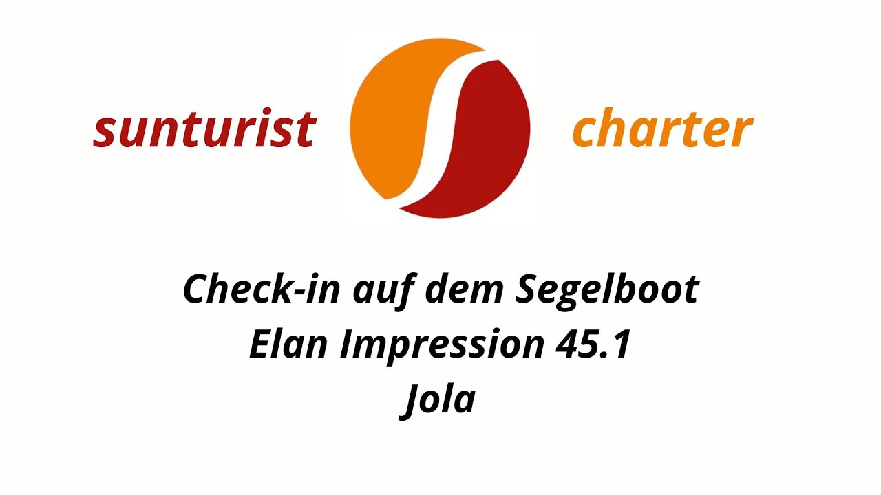 Sunturist Charter - Check-in auf dem Segelboot Elan Impression 45.1 Jola ( Deutsche version )