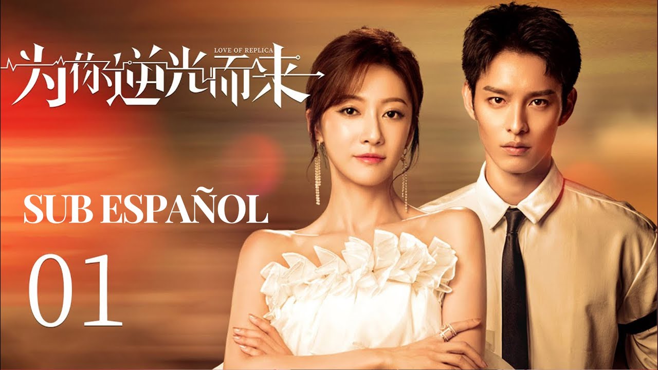 SUB ESPA&Ntilde;OL l EP1 l Amor De Replica l LOVE OF REPLICA l