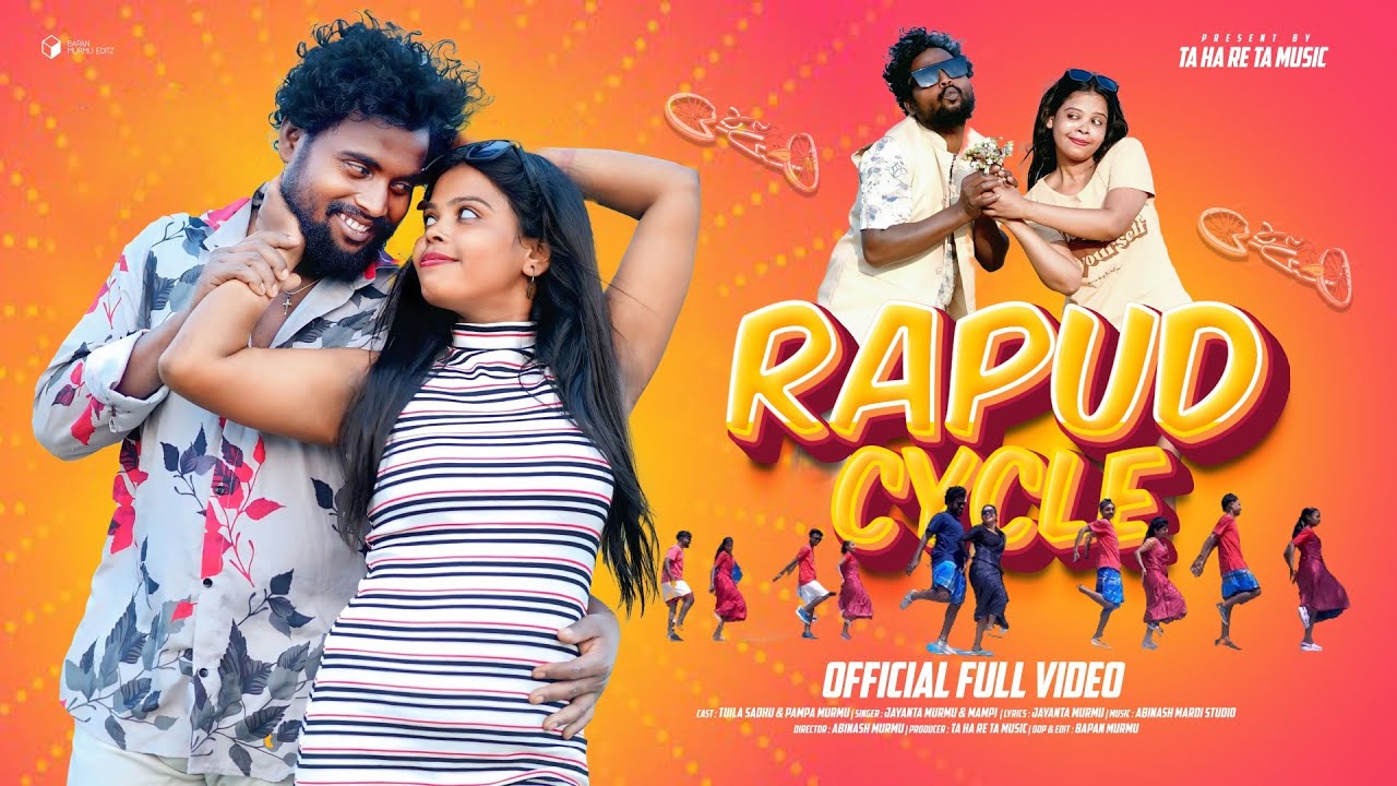 RAPUD CYCLE || NEW SANTHALI FULL VIDEO 2025 || TUILA SADHU & PAMPA MURMU || JAYANTA MURMU.