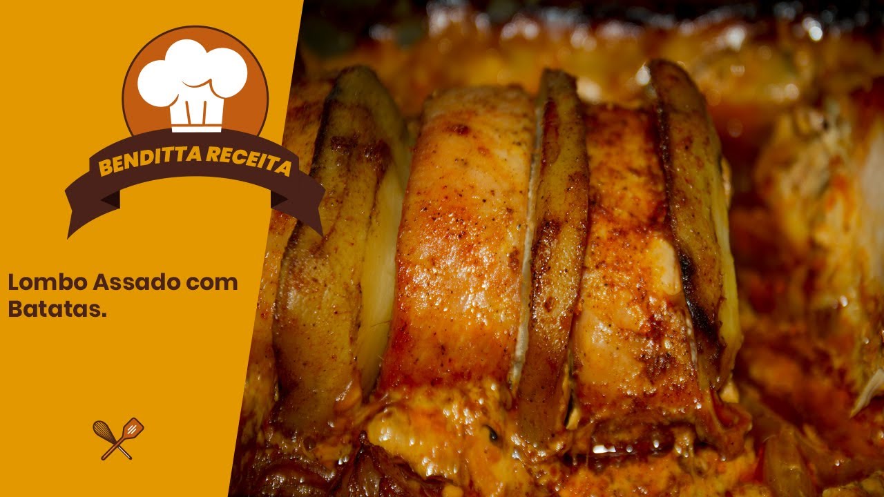 LOMBO ASSADO COM BATATA FÁCIL | BENDITTA RECEITA