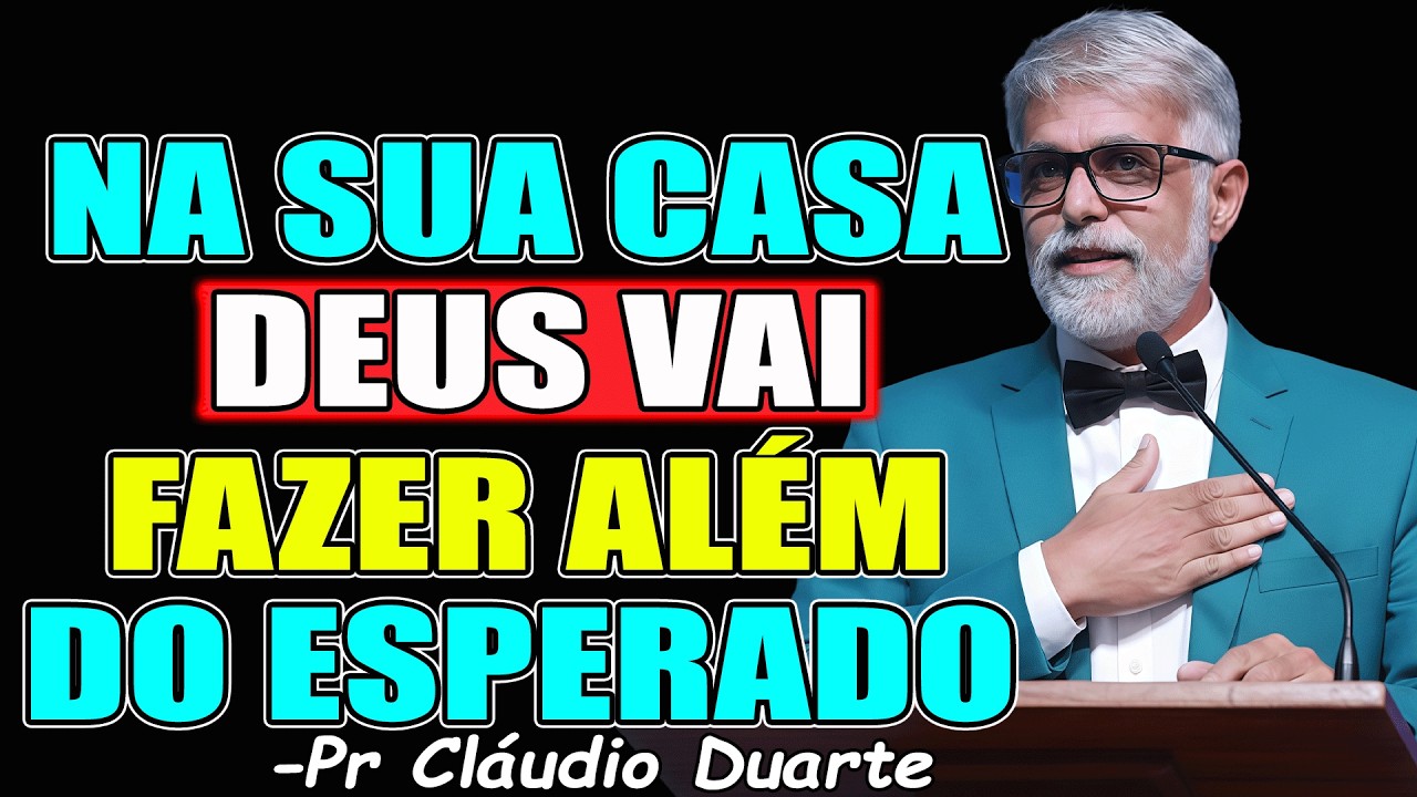 ESSE ANO A SUA CASA VAI SER DE CRISTO - Pr. Cláudio Duarte 2026