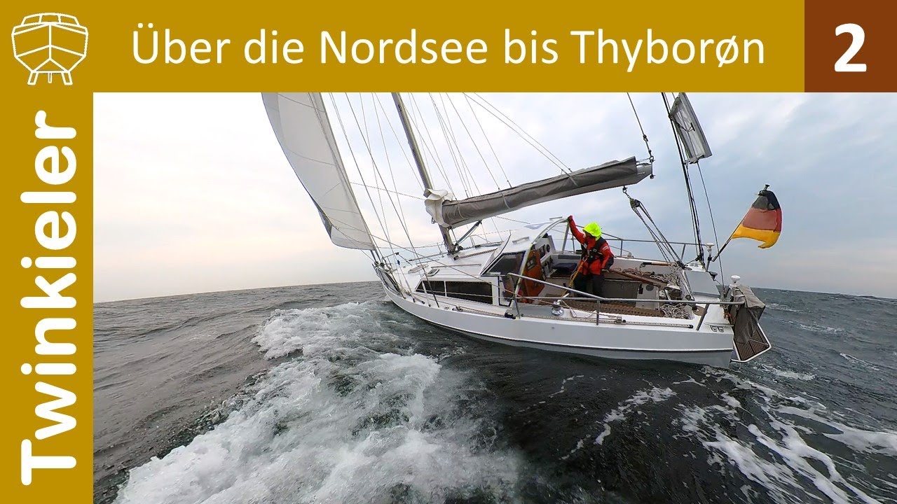 Über die Nordsee bis Thyborøn ⛵ Dänemark 🇩🇰 Limfjord