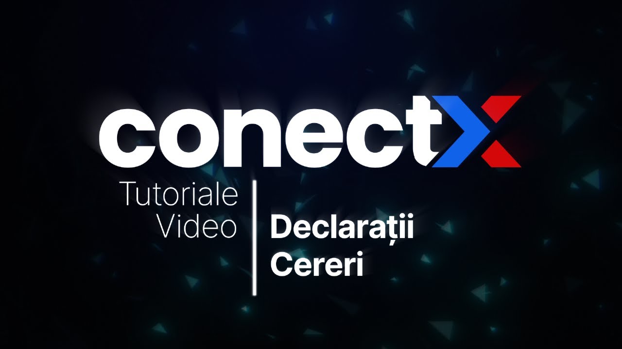 Tutorial: Declarații și Cereri
