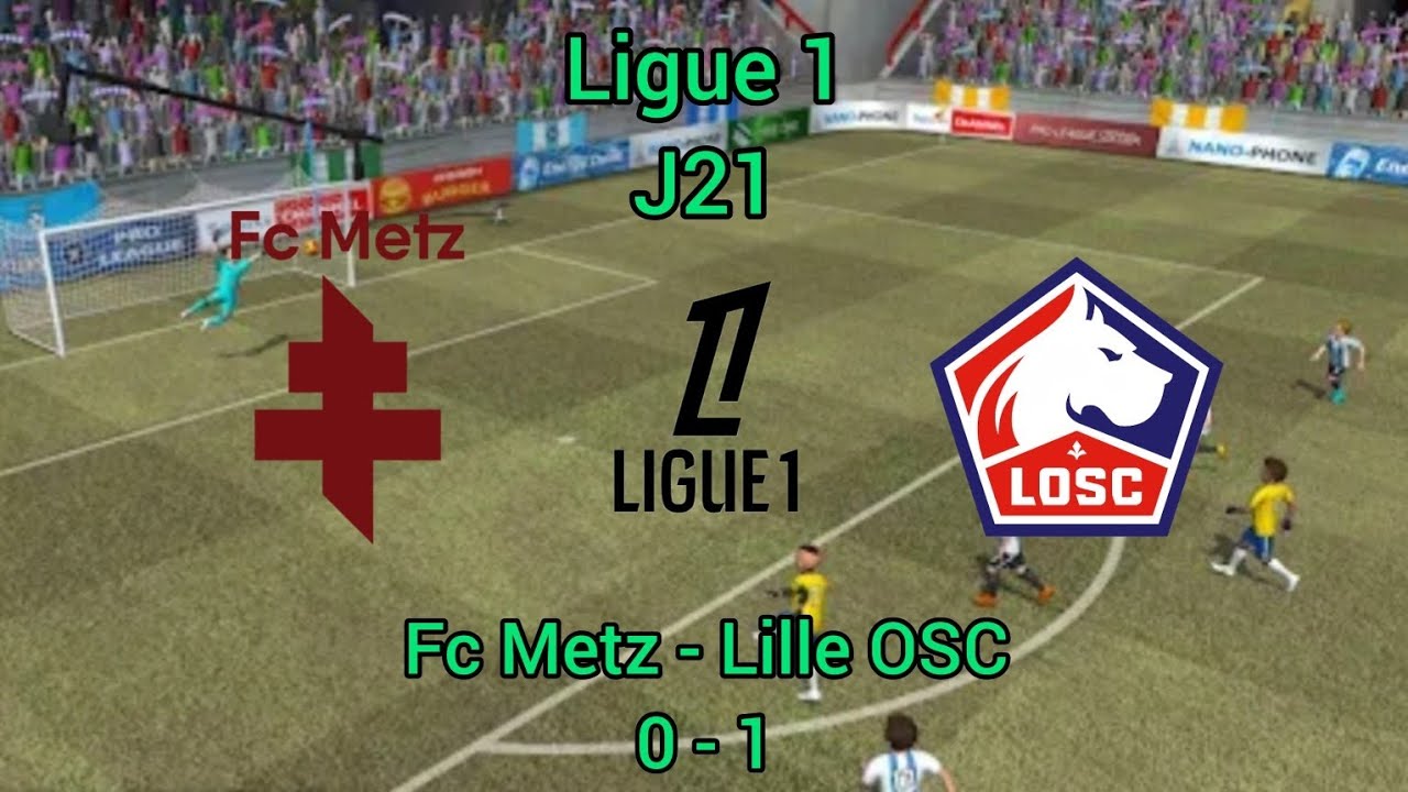 Pro League Soccer/ Metz - Lille OSC/ Ligue 1 J21