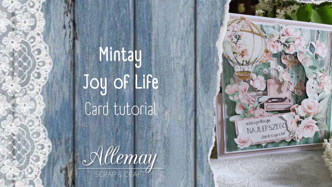 Mintay Joy of Life Card tutorial, #scrapbooking  #mintay