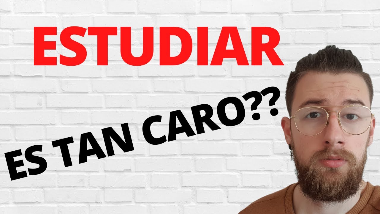 CUANTO cuesta ESTUDIAR en ESPAÑA | Cuanto CUESTA estudiar una CARRERA en ESPAÑA | universidad 2020