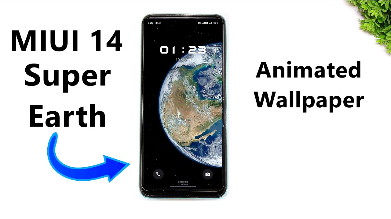 MIUI 14 Super Earth Live Wallpaper