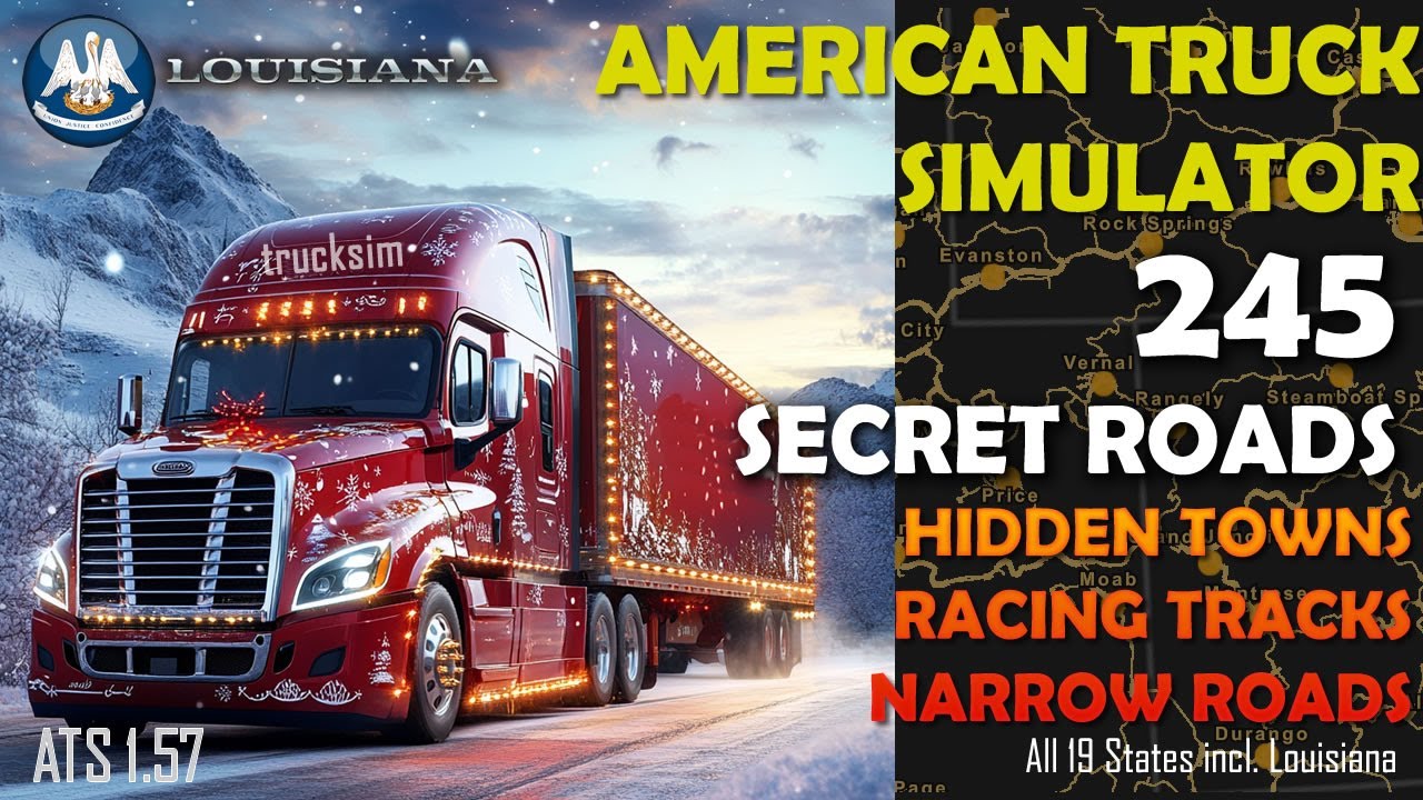 Все скрытые дороги в ATS &mdash; 245 секретных дорог в 19 штатах &mdash; American Truck Simulator 1.57 с Луиз...