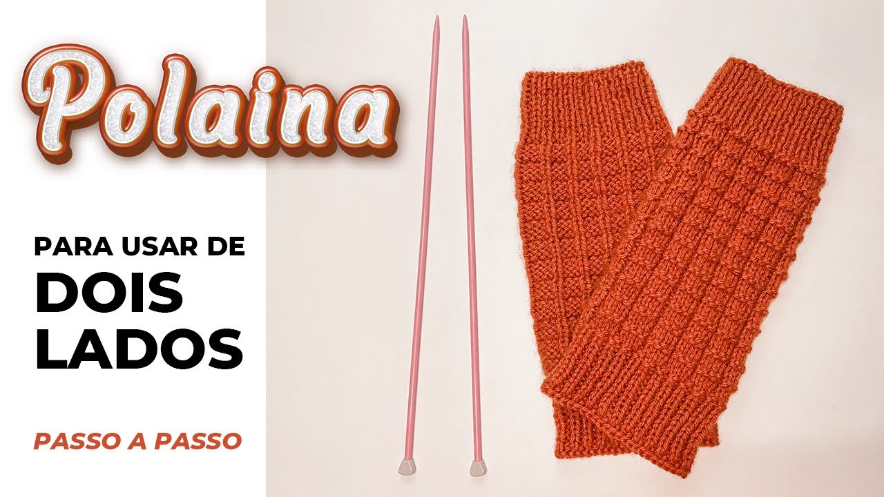 POLAINAS EM TRICÔ | Tutorial para iniciantes - lindas e fácil 🧶