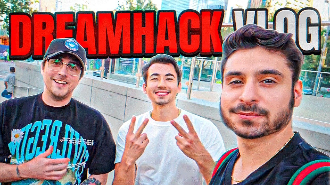 ZOOMAA DREAMHACK VLOG
