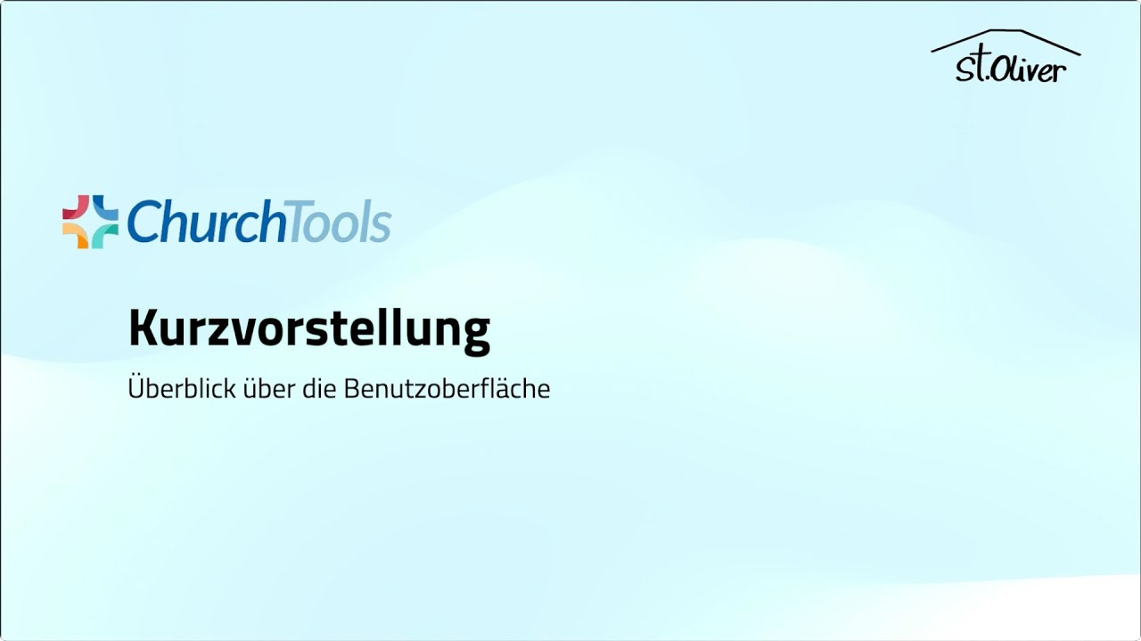 ChurchTools &Uuml;berblick