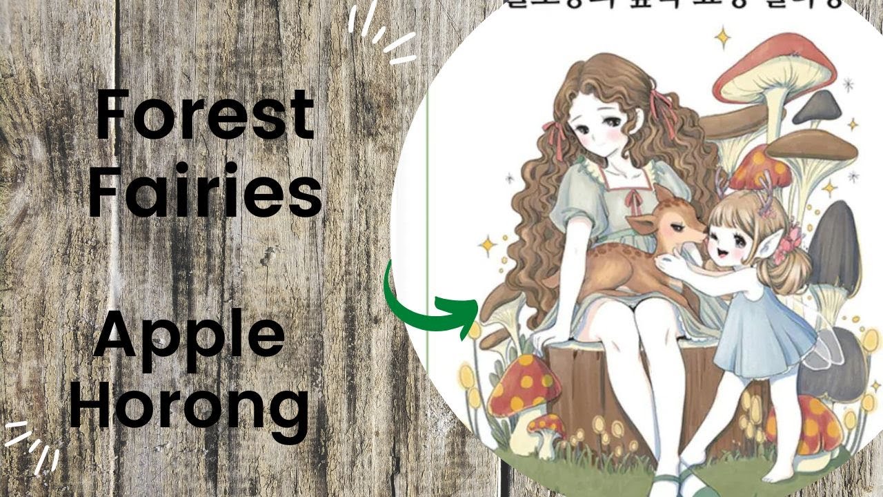 Forest Fairies - Apple Horong //Adult Colouring Book Flip Through