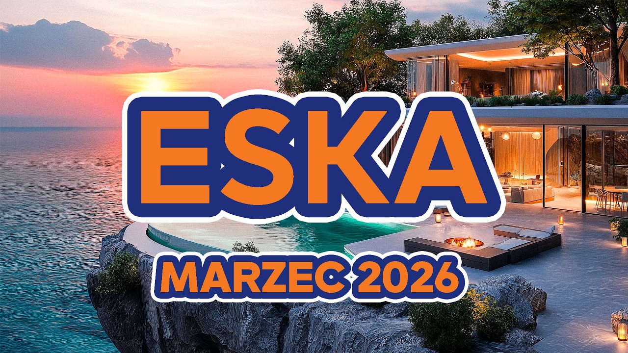 Hity Eska Marzec 2026 🎵 Hot Radio Mix &ndash; ESKA Hity na Czasie #6