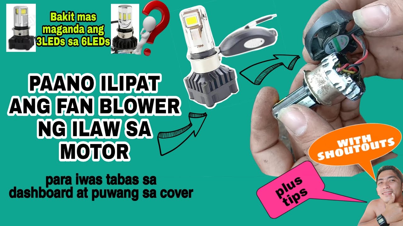 Led headlight ng motor na may fan blower saan pwede ilagay para walang tabas sa ilalim ng dashboard