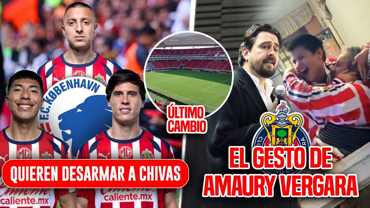 🔴ULTIMA HORA! QUIEREN DESARMAR A CHIVAS🔥 | AMAURY VERGARA Y SU GRAN GESTO CON AFICIONADO