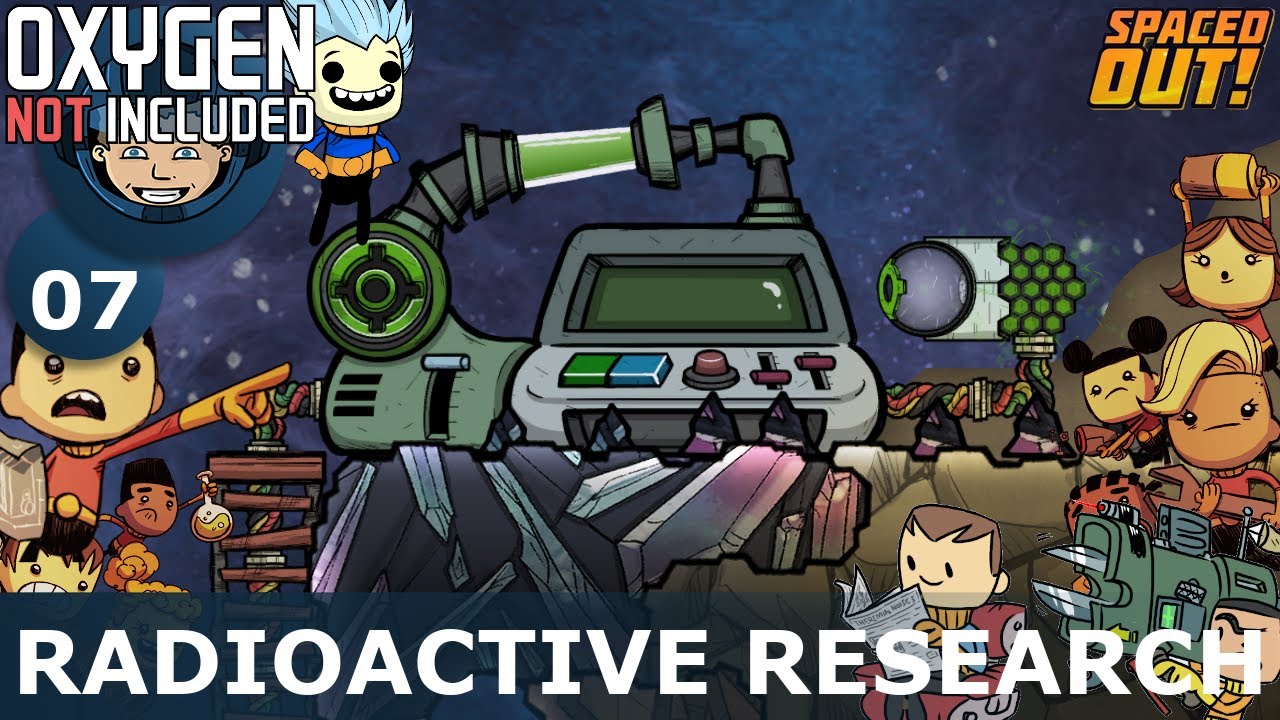 RADIOACTIVE RESEARCH - Oxygen Not Included: Ep. #07 - The Ultimate Base 2.0 (Spaced Out DLC)