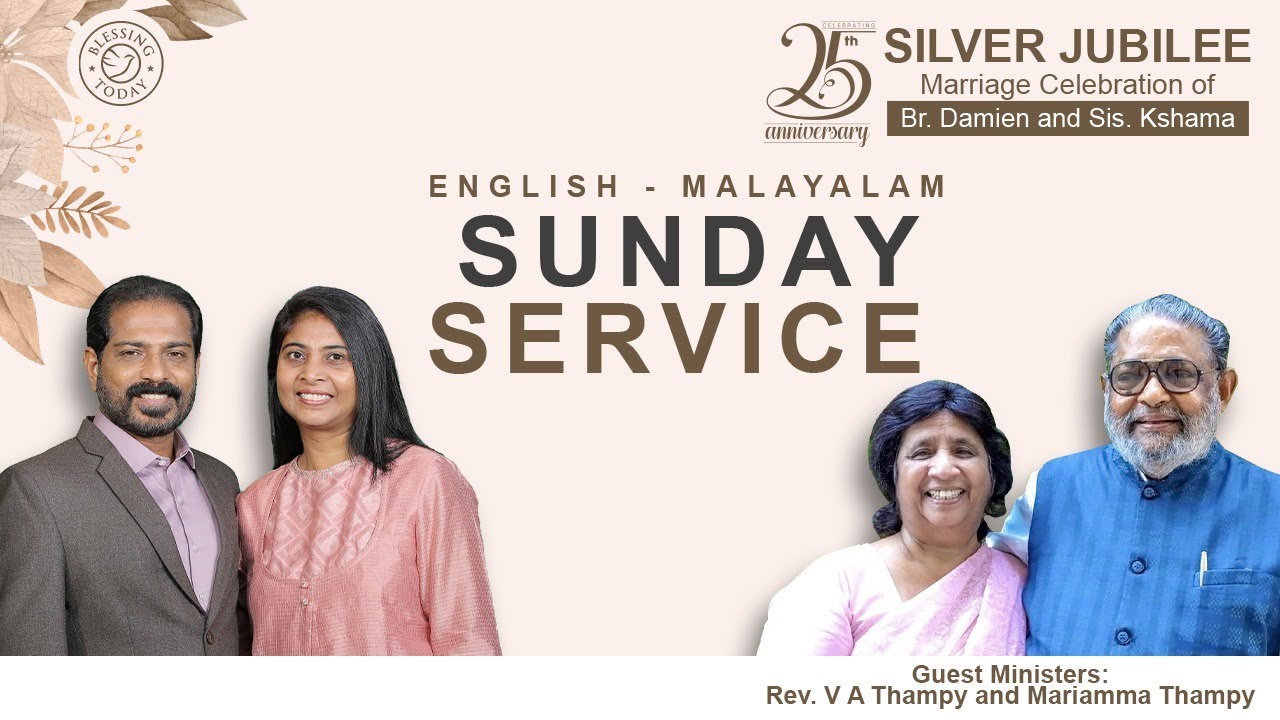 Sunday Service Live 🔴 1 May 2022 | Rev. V A Thampy & Sis. Mariamma Thampy | Br. Damien & Sis. Kshama