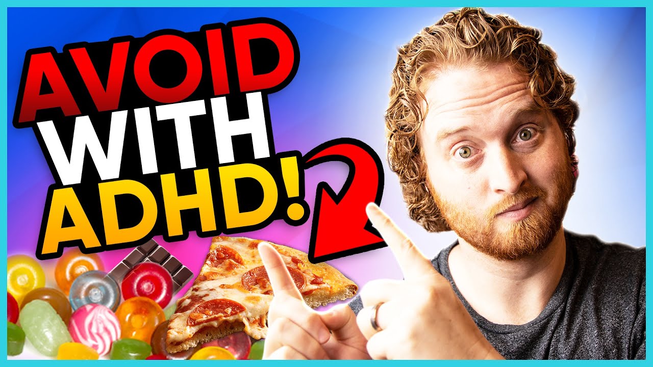 3 Food Categories To AVOID With ADHD!