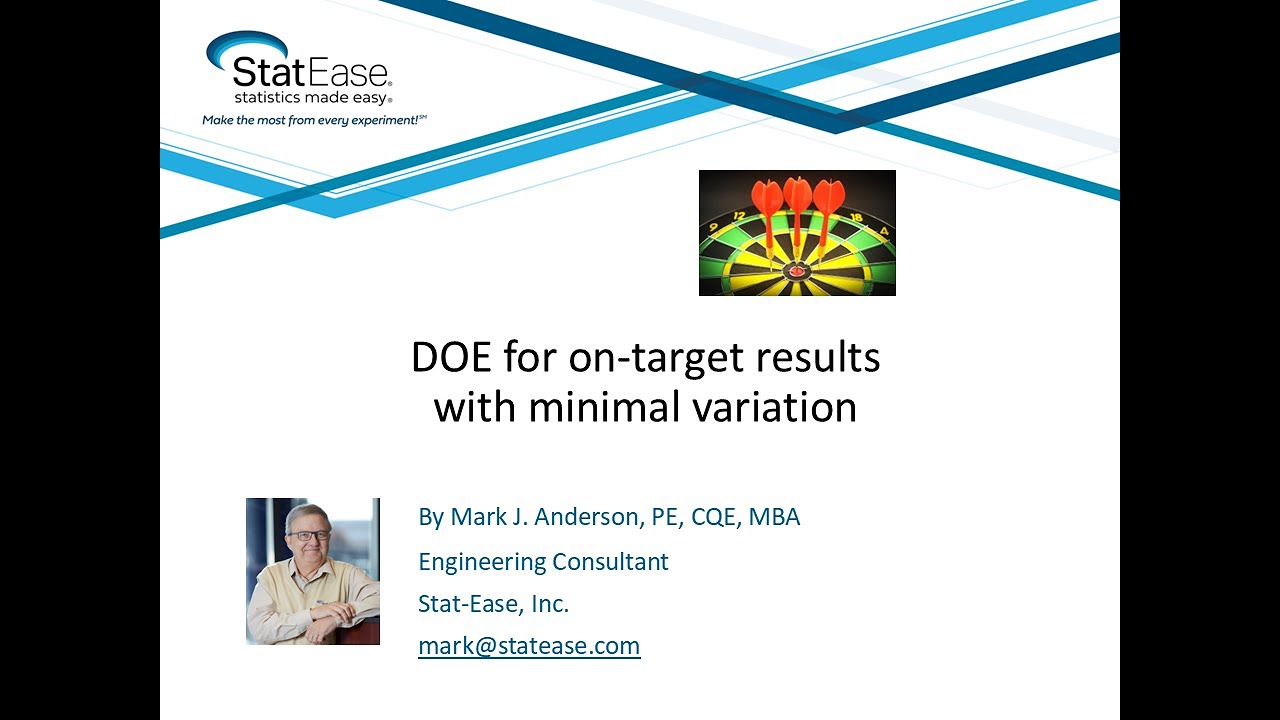DOE for on target results with minimal variation