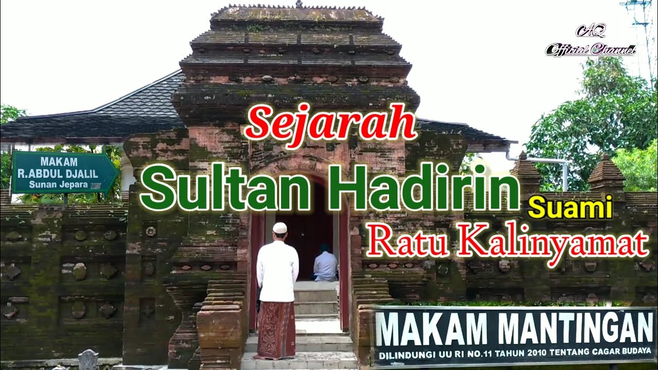 Makam Sultan Hadirin Jepara // Jawa Tengah