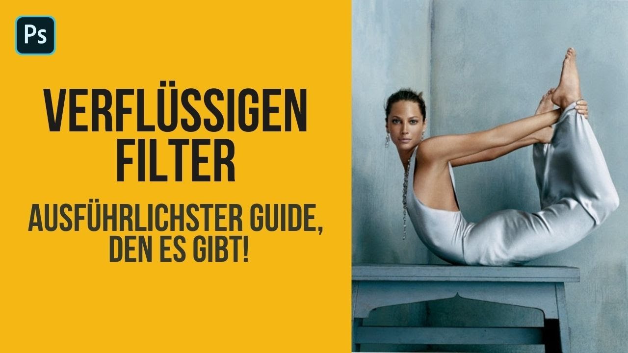Verflüssigen-Filter. Der ausführlichste Guide, den es gibt. 🔸 Photoshop Tutorial (German/Deutsch)