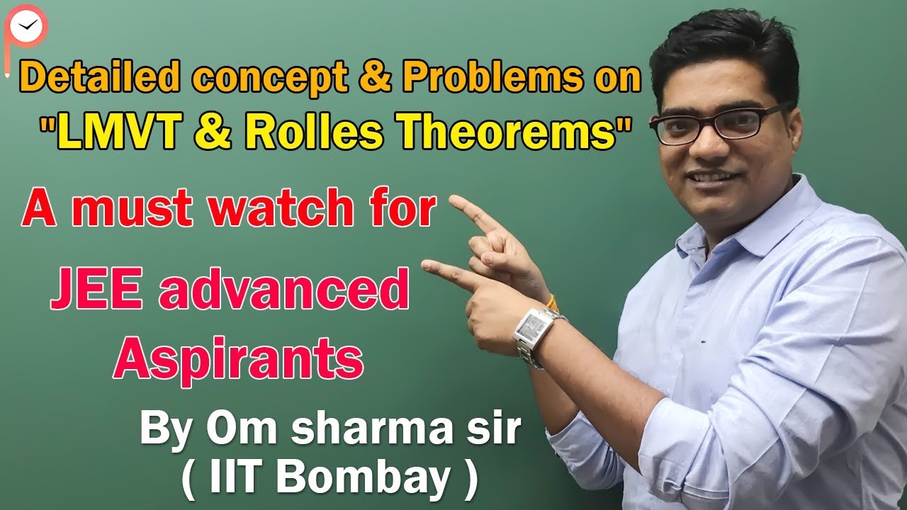 Problems on LMVT & Rolles Theorems | JEE advanced | Maths