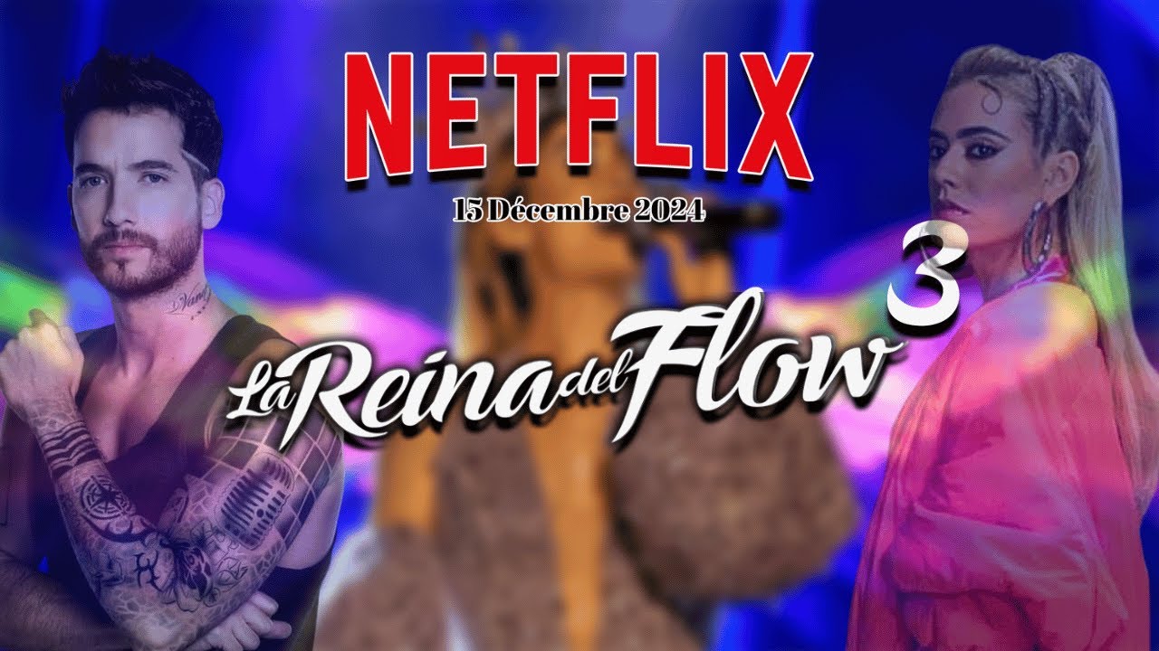 LA REINA DEL FLOW 3 - DETAILS EXCLUSIFS , MUSIQUES , PURO FLOW