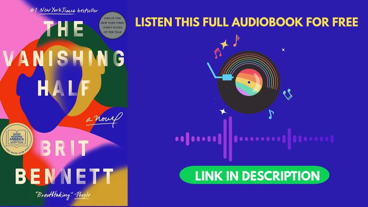 The Vanishing Hal by Brit Bennett [Full Audiobook Free]
