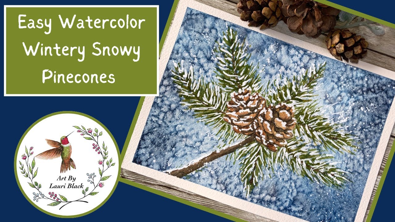 Magical Snowy Pinecone Watercolor Tutorial!