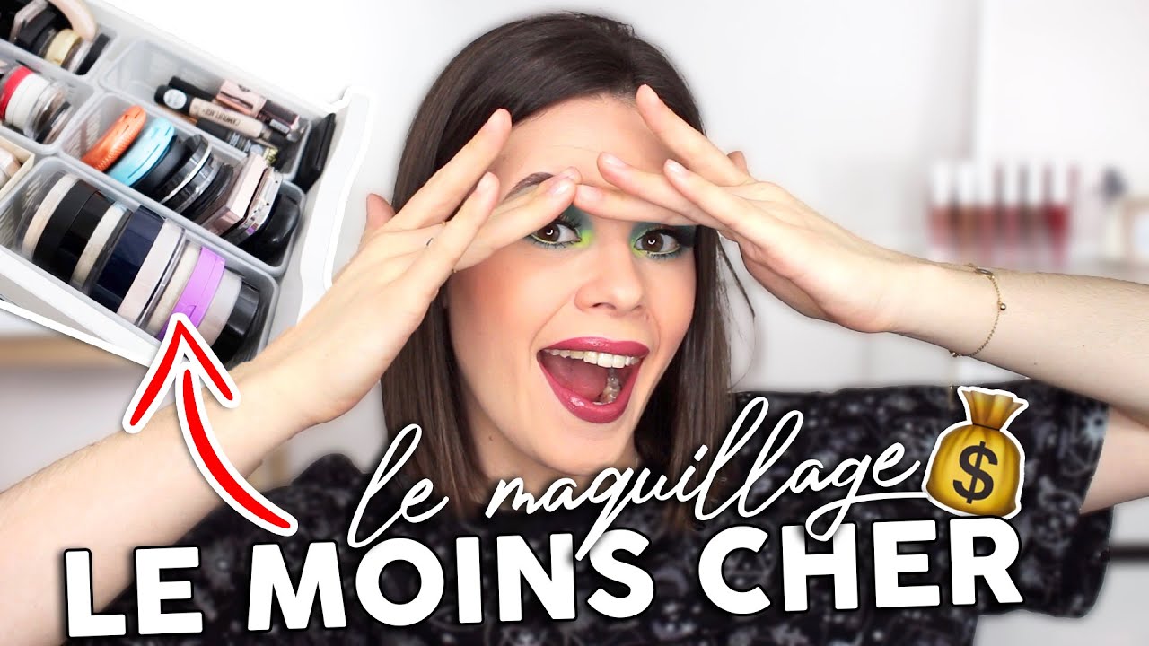 J'utilise le maquillage le MOINS CHER que j'ai !