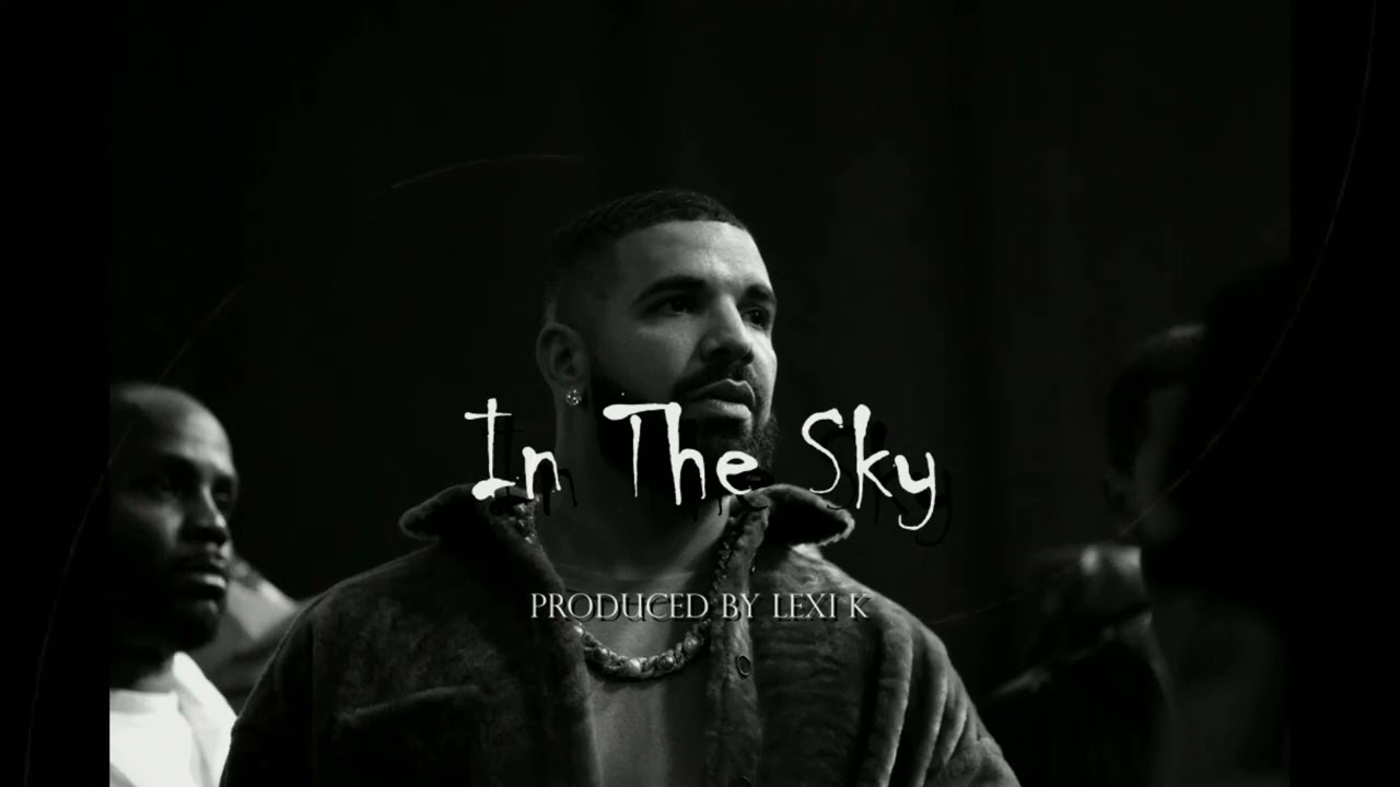 [BEAT SWITCH] Drake x Don Toliver Type Beat ''In The Sky''