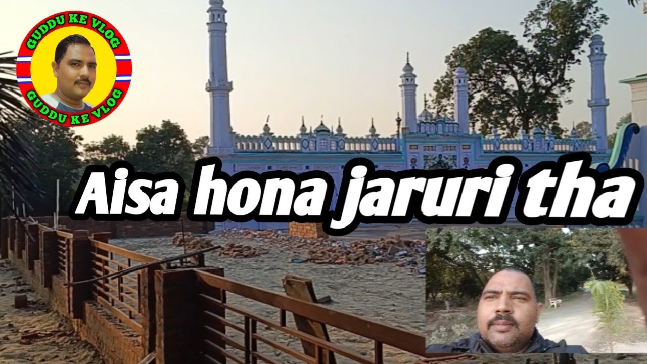 chirra Mohammad pur ka Eidgah/mashallah beautiful Eidgah/guddu ke vlog