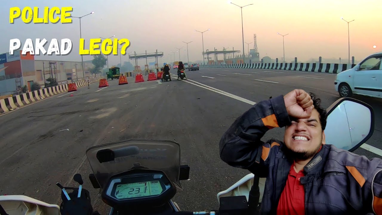 Bikes ki No Entry me Ghus gaye POLICE Pakdegi?  - DELHI TO KANATAL