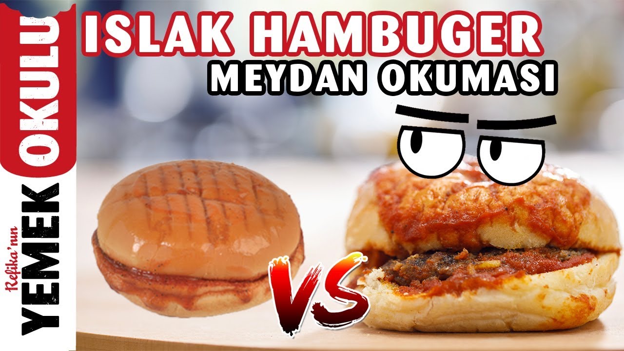 Islak Hamburger Meydan Okuması (Challenge) | Evde Islak Hamburger Nasıl Yapılır?