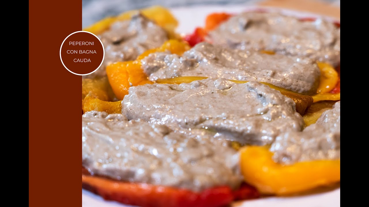 PEPERONI CON BAGNA CAUDA | Ricetta Tradizionale Piemontese / Sauce with pepper *(bagna cauda)