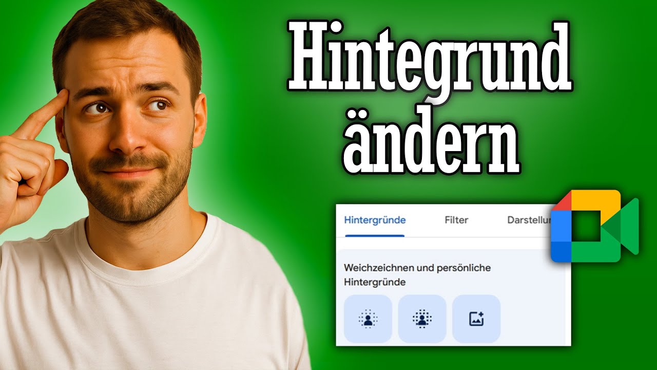 Google Meet Hintergrund ändern & Kamera einstellen - Anleitung