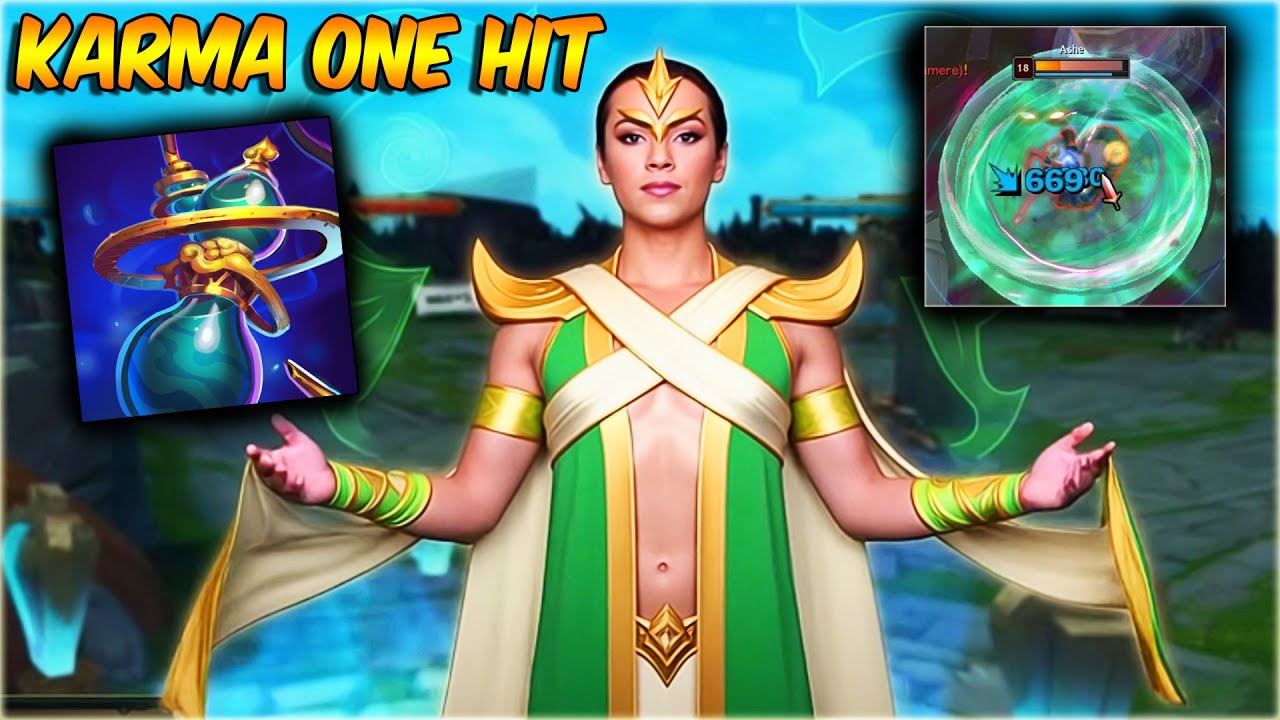 KARMA ONE HIT EXISTE! ESSA BUILD APAGOU O ADC DELES 😱