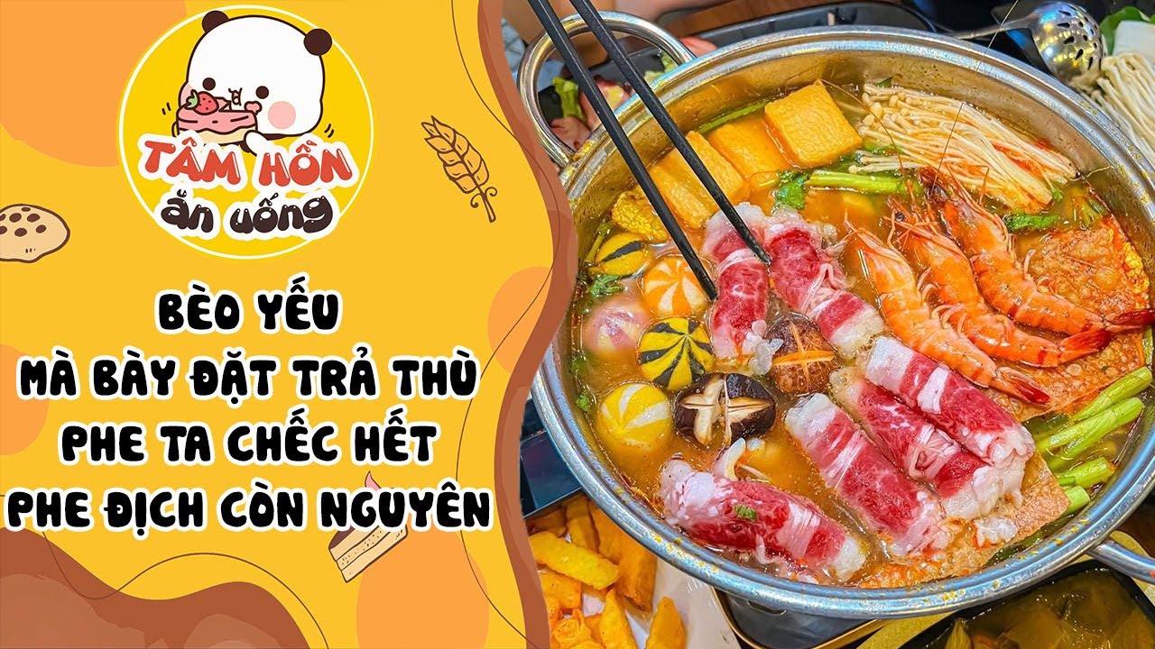 Tâm sự số 1328✨BÈO YẾU MÀ BÀY ĐẶT TRẢ THÙ PHE TA CHẾC HẾT PHE ĐỊCH CÒN NGUYÊN ✨Tâm Hồn Ăn Uống