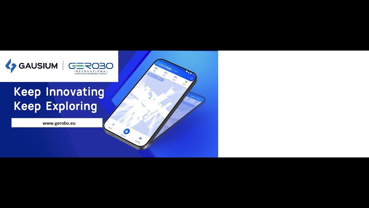 Gerobo Cobotics Solutions, Gausium 75, Gaussian Mobile App