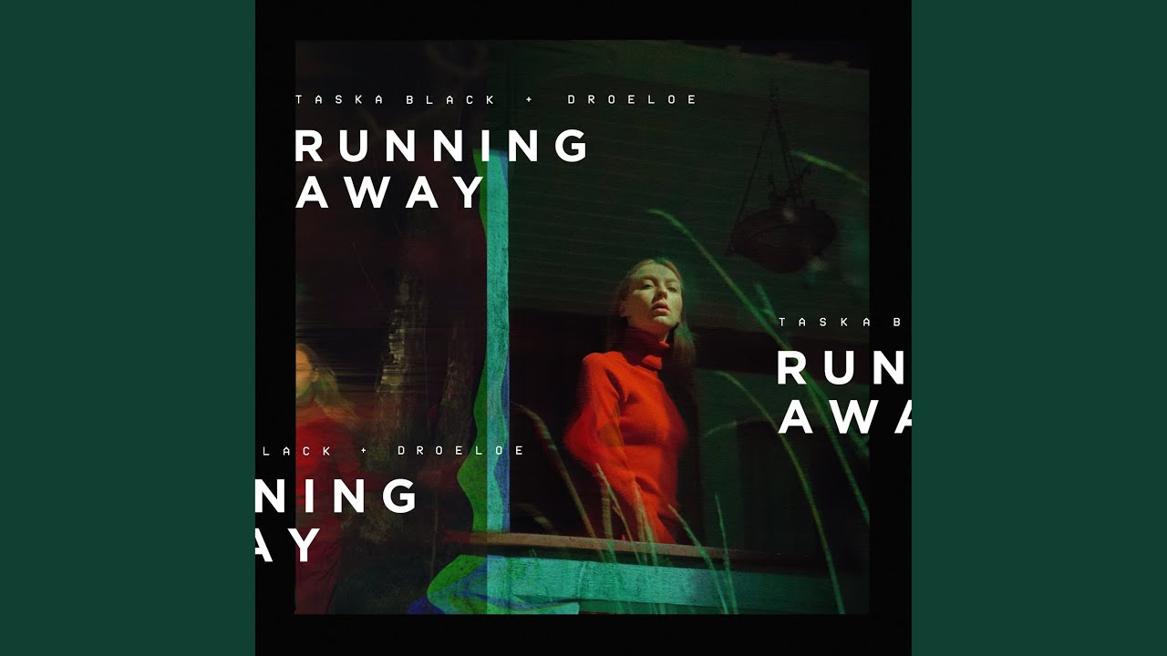 Running Away